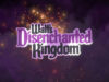 walts_disenchanted_kingdom