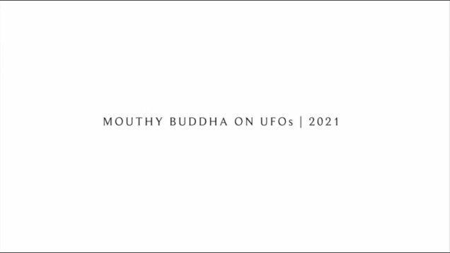 mouth_buddha_ufo_audio.mp4_20210815_105904.129