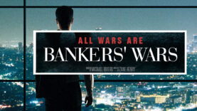 all_wars_are_bankers_wars