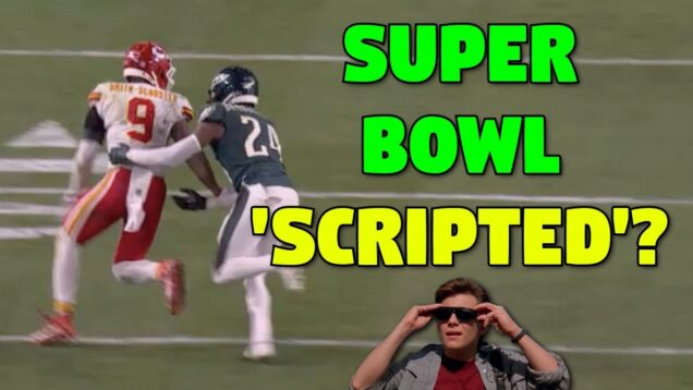 Super Bowl ‘SCRIPTED’? Look at the EVIDENCE 👀